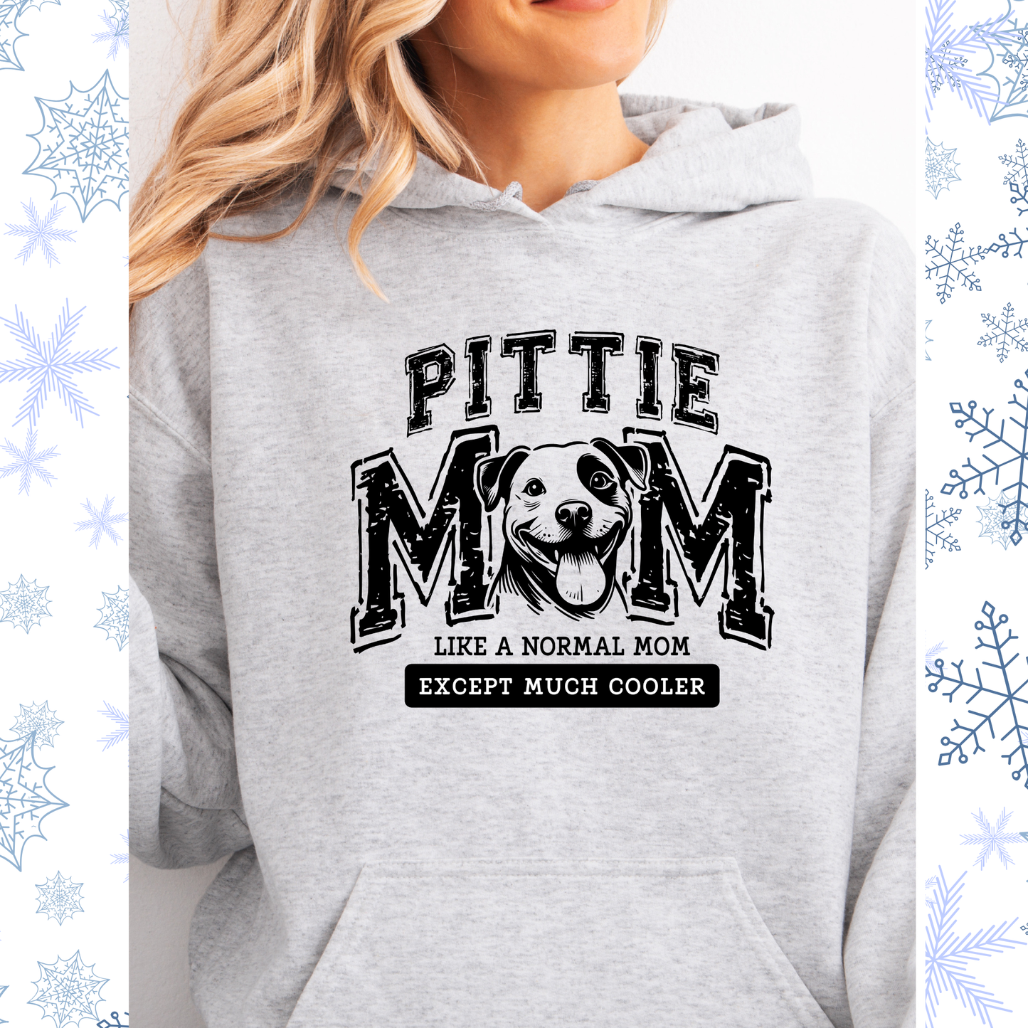 Pittie mom hoodie