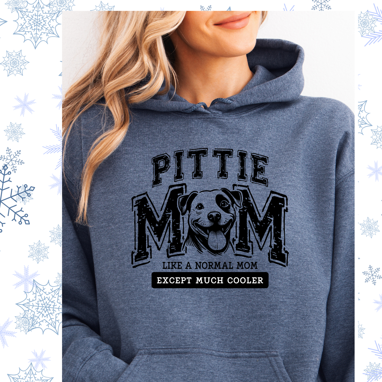 Pittie mom hoodie